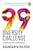 The 99 Day Diversity Challenge by Saundarya Rajesh