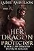 Her Dragon Protector: Eine ...