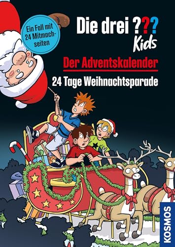 Die drei ??? Kids, Der Adventskalender (drei Fragezeichen Kids): 24 Tage Weihnachtsparade. (German Edition)