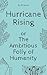 Hurricane Rising: (or The A...