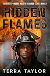 HIDDEN FLAMES (First Responders: Hall of Flames Series)