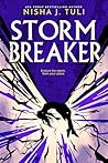 Storm Breaker by Nisha J. Tuli