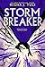 Storm Breaker by Nisha J. Tuli