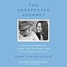 The Unexpected Journey: Finding Strength, Hope, and Yourself on the Caregiving Path