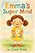 Emma’s Super Mind – A Bonus...