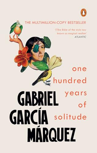 One Hundred Years of Solitude: Gabriel Garcia Marquez