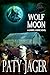 Wolf Moon: A Gabriel Hawke ...