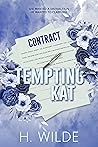 Tempting Kat (Lust & Luxury #2) Tempting Kat (Lust & Luxury #2)