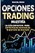 Opciones Trading Maestría: ...
