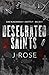 Desecrated Saints: Eine dun...