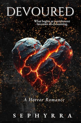 Devoured: A Horror Romance (The Primal Sins Collection)