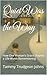Quiet Was the Way by Tammy Trudgeon Johns