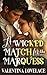 A Wicked Match for the Marq...