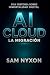 AI CLOUD: La Migración (Spanish Edition)