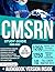 CMSRN Study Guide by Zachary Vega