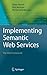 Implementing Semantic Web Services: The SESA Framework