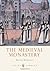 The Medieval Monastery (Shire Library Book 687)
