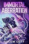 Immortal Aberration