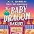 The Baby Dragon Bakery (The Baby Dragon series, #2)