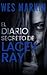 El Diario Secreto de Lacey Ray: Las investigaciones del Inspector Jefe Yorke, Libro 8 (Spanish Edition)