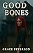 Good Bones