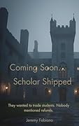 Scholar Shipped: The Keepers of Warden's Rest - Episode 9