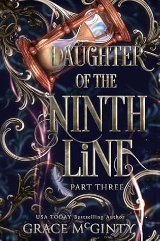Daughter Of The Ninth Line: Part Three