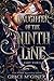 Daughter Of The Ninth Line: Part Three