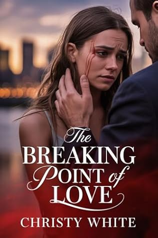 The Breaking Point of Love: A Steamy Billionaire Divorce Romance (Heart’s Breaking Point Series Collection Book 1)