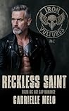 Reckless Saint: Biker MC Age Gap Romance (Iron Vultures MC Book 4)