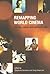 Remapping World Cinema: Ide...