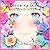 Blooming Girls: Anime-Style...