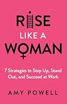 Rise Like a Woman...