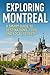 Exploring Montreal by Abdul Basit