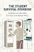 The Student Survival Cookbook: 30 Easy Recipes to Feed Yourself Well