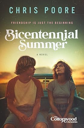 Bicentennial Summer (The Cottonwood Chronicles, #1)