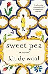 Sweet Pea by Kit de Waal