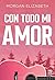 Con todo mi amor