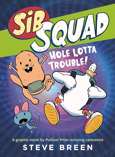 Sib Squad: Hole Lotta Trouble! (Paperback)