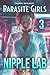 Nipple Lab 3: A Parasite Girls Alien Transformation Story