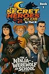 The Secret Heroes...