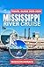 Mississippi River Cruise Travel Guide 2025-2026 by Madison Horace