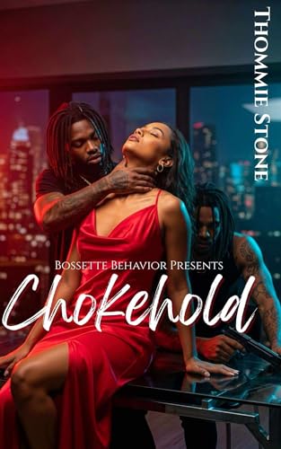 Chokehold (Kindle Edition)