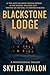 Blackstone Lodge: A Psychological Thriller