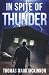 In Spite of Thunder (The Frank Adler Series)