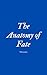 The Anatomy of Fate