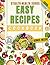 Easy Recipes Cookbook: 100 ...