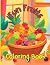 Fun Fruits Coloring Book: A...