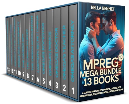 Mpreg Mega Bundle: 13 Books: A Collection Full of Cowboys, Unexpected Pregnancies, Second Chances, and Big Emotions (Baby Makes Three)