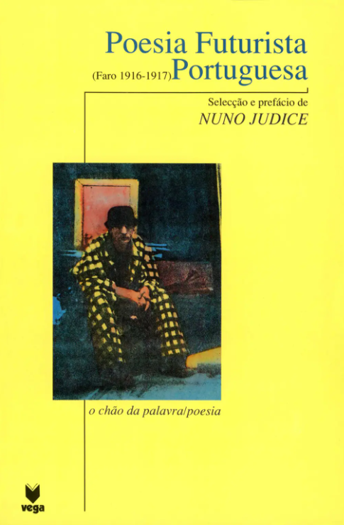 Poesia futurista portuguesa: Faro, 1916-1917 (Paperback)